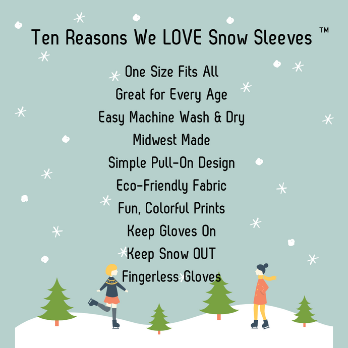 10 Reasons to LOVE Snow Sleeves Wrist Gaiters